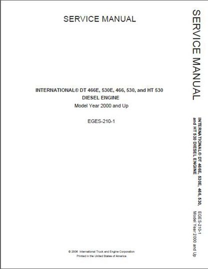 International DT466 530 466E 530E Diesel Engine Service Manual