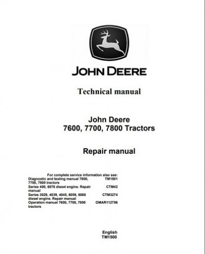 John Deere 7600 7700 7800 Tractors Repair Manual