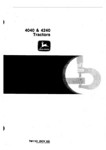 John Deere 4040, 4240 Tractors Technical Manual