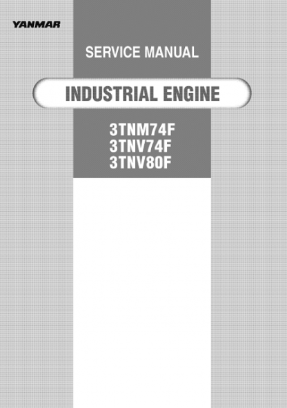 Yanmar 3TNM74F, 3TNV74F, 3TNV80F Engines Service Repair Manual