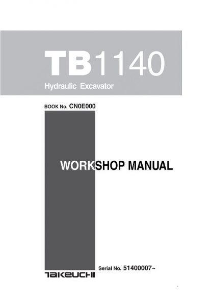 Takeuchi Tb1140 Hydraulic Excavator Service Repair Manual