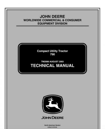 John Deere 790 Compact Utility Tractor Service Technical Manual
