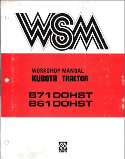 Kubota B6100HST, B7100HST Tractor Workshop Service Manual