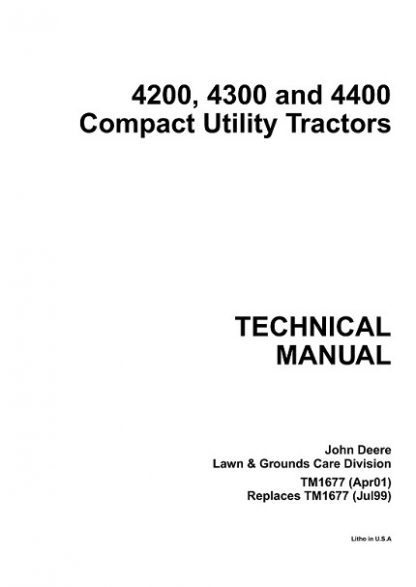 John Deere 4200, 4300, 4400 Compact Utility Tractors Service Technical Manual