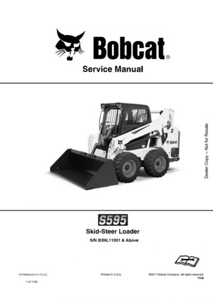 Bobcat S595 Skid - Steer Loader Service Repair Manual